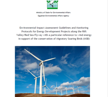 Environmental Impact Assessment Guidelines & Monitoring Protocols for Wind Energy Development